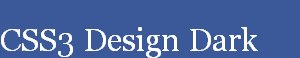 CSS3 Design Dark
