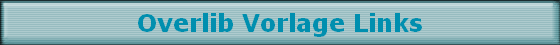 Overlib Vorlage Links