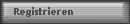 Registrieren