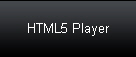 HTML5 Player