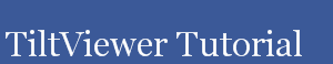 TiltViewer Tutorial