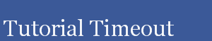 Tutorial Timeout