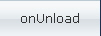 onUnload